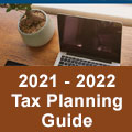 2021-2022 Tax Planning Guide